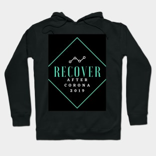 Recover after corona Hoodie